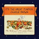 Lee Mendelson, Charles M Schulz, Charles M. Schulz, Charles M./ Mendelson Schulz - It's the Great Pumpkin