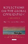 Daisaku Ikeda, Majid Tehranian, Majid Ikeda Tehranian, Tehranian Majid - Reflections on the Global Civilization