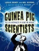 Mel Boring, Mel Dendy Boring, Leslie Dendy, Leslie Boring Dendy, C B Mordan, C. B. Mordan - Guinea Pig Scientists