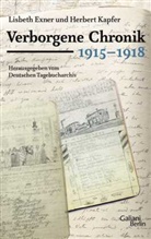 Lisbeth Exner, Herber Kapfer, Herbert Kapfer, Deutsches Tagebucharchiv - Verborgene Chronik 1915-1918