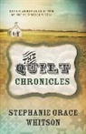 Andrea Boeshaar, Carol Cox, Rhonda Gibson, Stephanie Grace Whitson - The Quilt Chronicles