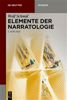 Wolf Schmid - Elemente der Narratologie