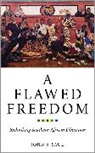 John S. Saul, Saul John S. - A Flawed Freedom