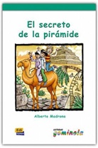 Alberto Madrona Fern&aacute;ndez, Alberto Madrona Fernandez, Alberta Madrona Fern&aacute;ndez, Alberto Madrona Fern&aacute;ndez, Pedro Tena Tena - El secreto de la pir&aacute;mide, m. Audio-CD