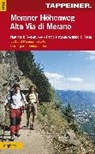 Athesi Tappeinver Verlag - Meraner Höhenweg, Luftbild-Panoramakarte. Alta Via di Merano, Carta panoramica aera