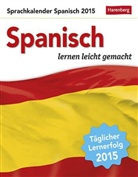 Steffen Butz, Carme Villal&oacute;n, Carmen Villal&oacute;n, Carmen&lt;br&iquest; Villal&oacute;n, Carmen&lt;br&gt; Villal&oacute;n, Harenberg - Spanisch Sprachkalender 2015