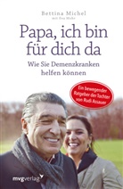 Christa Kinshofer, Bettin Michel, Bettina Michel, Eva Mohr - Papa, ich bin f&uuml;r dich da