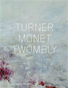 Jeremy Lewison, Claude Monet, William Turner, Cy Twombly, Stockholm Moderna Museet - Turner Monet Twombly, Later Paintings