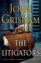 John Grisham, Grisham John - The Litigators