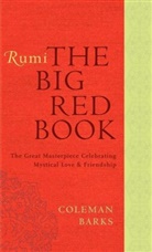 Coleman Barks, Barks Coleman - Rumi: The Big Red Book
