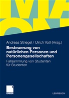Andrea Striegel, Andreas Striegel, Voss, Voss, Ulrich Voss - Besteuerung von nat&uuml;rlichen Personen und Personengesellschaften