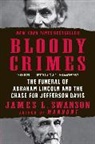 James L Swanson, James L. Swanson - Bloody Crimes