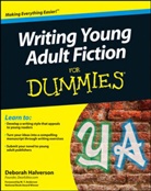 M. T. Anderson, Deborah Halverson, Halverson Deborah - Writing Young Adult Fiction for Dummies