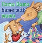 Anna Dewdney, Dewdney Anna - Llama Llama Home with Mama