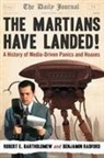 Robert E. Bartholomew, Robert E./ Radford Bartholomew, Benjamin Radford - The Martians Have Landed!
