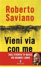 Roberto Saviano - Vieni via con me