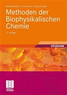 Czeslik, Claus Czeslik, Nol, Fran Noll, Frank Noll, Winte... - Methoden der Biophysikalischen Chemie