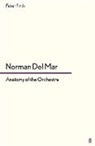 Norman Del Mar, DEL MAR NORMAN, Norman Mar Del - Anatomy of the Orchestra