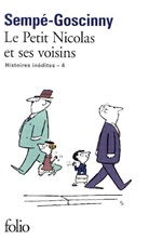 Rene Goscinny, Ren&eacute; Goscinny, Jean-Jacques Sempe, Jean-Jacques Semp&eacute; - Histoires in&eacute;dites. Vol. 4. Le petit Nicolas et ses voisins