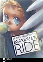 Narae Lee, James Patterson, Patterson James - Maximum Ride