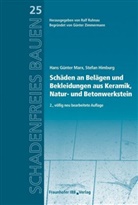 Himburg, Stefan Himburg, Mar, Hans G. Marx, Hans G&uuml;nte Marx, Hans G&uuml;nter Marx... - Sch&auml;den an Bel&auml;gen und Bekleidungen aus Keramik, Natur- und Betonwerkstein.
