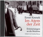Ernst Krenek, Cornelius Obonya, Sch&ouml;nwiese Florian, Florian Sch&ouml;nwiese - Im Atem der Zeit, 6 Audio-CDs (H&ouml;rbuch)
