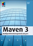 Martin Spiller - Maven 3