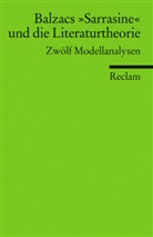 Elke Richter, Karen Struve, Natascha Ueckmann, Richter, Elke Richter, Struv... - Balzacs &raquo;Sarrasine&laquo; und die Literaturtheorie. Zw&ouml;lf Modellanalysen