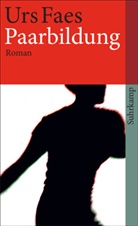 Urs Faes - Paarbildung