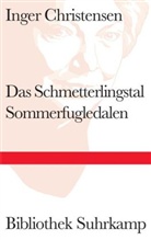 Inger Christensen - Das Schmetterlingstal. Sommerfugledalen