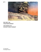 Monika Burri, Michael Gasser, Michael K. Gasser, Nicole Graf - Die Welt im Taschenformat. The World in Pocket-Size Format