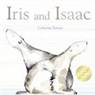 Catherine Rayner, Catherine Rayner - Iris and Isaac