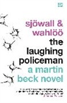 Sjowal, Sjowall, Maj Sjowall, Maj Wahloo Sjowall, Maj Sj&ouml;wall, Wahloo... - The Laughing Policeman