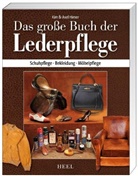 Axel Himer, Axel Axel Himer, Axel Himer u a, Hime, Himer, Axe Himer... - Das gro&szlig;e Buch der Lederpflege