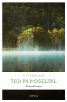N. N., Carsten Ness - Tod im Moseltal