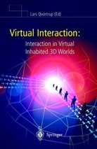 Granum, E Granum, K. Halskov Madsen, B Holmqvist et al, Lars Qvortrup - Virtual Interaction: Interaction in Virtual Inhabited 3D Worlds