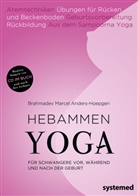 Anders-Hoepgen, Brahmadev M. Anders-Hoepgen, Brahmadev Marcel Anders-Hoepgen, Marcel Anders-Hoepgen, Marcel (Brahmadev) Anders-Hoepgen - Hebammen Yoga, m. Audio-CD