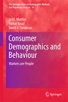 Jo Martins, Jo M Martins, Jo M. Martins, Jo. M. Martins, David A Swanson, David A. Swanson... - Consumer Demographics and Behaviour