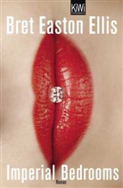 Bret Easton Ellis - Imperial Bedrooms