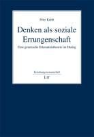 Fritz Kubli - Denken als soziale Errungenschaft