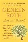 Geneen Roth, Roth Geneen - Lost and Found