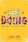 Allison Arden, Arden Allison, Adam James Turnbull, Adam James Turnbull - The Book of Doing