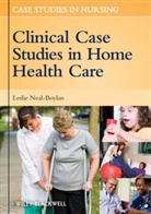 L Neal-Boylan, Leslie Neal-Boylan, Neal-Boylan Leslie, Leslie Neal-Boylan - Nursing Case Studies in Home Health Care