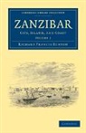 Richard Francis Burton, Sir Richard Francis Burton - Zanzibar