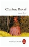 Charlotte Bronta, Bronte, C. Bronte, Charlotte Bronte, Charlotte Bront&euml;, Charlotte (1816-1855) Bront&euml;... - Jane Eyre