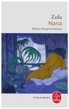 Auguste Dezalay, Emile Zola, Zola, E. Zola, Emile Zola, &Eacute;mile Zola... - Les Rougon-Macquart. Vol. 09. Nana