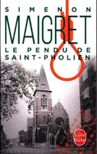 Georges Simenon, G. Simenon, Georges Simenon, Georges (1903-1989) Simenon, Simenon-g - Le pendu de Saint-Pholien
