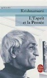 Colette Joyeux, Jiddu Krishnamurti, Krishnamurti, Jiddu Krishnamurti, Jiddu (1895-1986) Krishnamurti - L'esprit et la pens&eacute;e