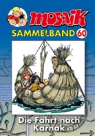 Klaus D. Schleiter - Mosaik Sammelband - Bd.60: MOSAIK Sammelband 060 Softcover
