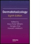 Klaus Peter Zhai Wilhelm, Klaus-Peter Wilhelm, Klaus-Peter Zhai Wilhelm, WILHELM KLAUS PETER M D EDT, WILHELM KLAUS PETER ZHAI HONGBO, Howard I. Maibach... - Dermatotoxicology